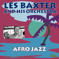 Afro Jazz專輯_Les BaxterAfro Jazz最新專輯