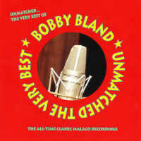 Unmatched: The Very Best Of Bobby Bland