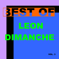 Best of Leon dimanche (Vol. 3)