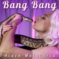 Bang Bang專輯_Aiden MalacariaBang Bang最新專輯