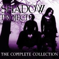 The Complete Collection專輯_Shadow ProjectThe Complete Collection最新專輯