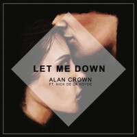 Let Me Down (feat. Nick De La Hoyde)