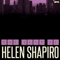 The Best of Helen Shapiro專輯_Helen ShapiroThe Best of Helen Shapiro最新專輯