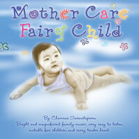 Mother Care Fairy Child專輯_Chamras SaewatapornMother Care Fairy Child最新專輯