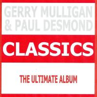 Classics - Gerry Mulligan & Paul Desmond