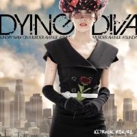 Dying Diva圖片照片_Dying Diva