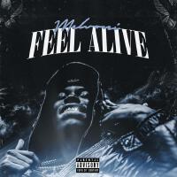 Feel Alive (Throw up the A) [Explicit]