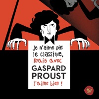 Je n'aime pas le classique, mais avec Gaspard 專輯_Magali MosnierJe n'aime pas le classique, mais avec Gaspard 最新專輯