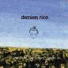 Damien Rice歌曲歌詞大全_Damien Rice最新歌曲歌詞