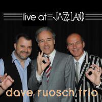 Dave Ruosch Trio