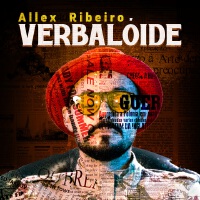 Verbalóide專輯_Allex RibeiroVerbalóide最新專輯