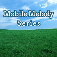 Mobile Melody Series最新專輯_新專輯大全_專輯列表