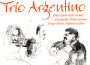 Trio Argentino歌曲歌詞大全_Trio Argentino最新歌曲歌詞