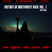 History of Northwest Rock Vol. 1 1959-1968