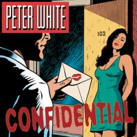 Confidential專輯_Peter WhiteConfidential最新專輯