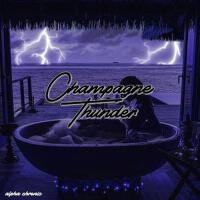 Champagne Thunder