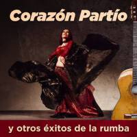 Corazón Partío y Otros Éxitos de la Rumba