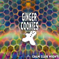 Ginger Cookies歌曲歌詞大全_Ginger Cookies最新歌曲歌詞