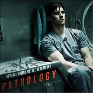 電影原聲 - Pathology(恐怖解專輯_Pathology電影原聲 - Pathology(恐怖解最新專輯