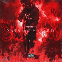 Satan The 3rd (Explicit)