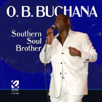 Southern Soul Brother專輯_O. B. BuchanaSouthern Soul Brother最新專輯