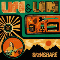 Life & Love專輯_SkinshapeLife & Love最新專輯