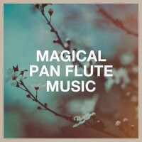 Magical Pan Flute Music