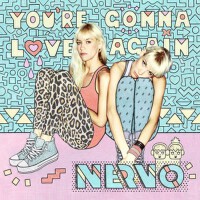 You're Gonna Love Again專輯_NERVOYou're Gonna Love Again最新專輯