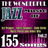 The Wonderful Jazz Music of Art Pepper, Chris Conn專輯_Art PepperThe Wonderful Jazz Music of Art Pepper, Chris Conn最新專輯