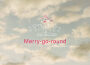 Merry-go-round