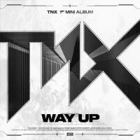 WAY UP專輯_티엔엑스 TNXWAY UP最新專輯