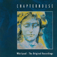 Whirlpool專輯_ChapterhouseWhirlpool最新專輯