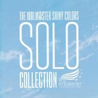 THE IDOLM@STER SHINY COLORS SOLO COLLECTION -1stLIVE FLY TO THE SHINY SKY-