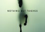 Nothing But Thieves歌曲歌詞大全_Nothing But Thieves最新歌曲歌詞