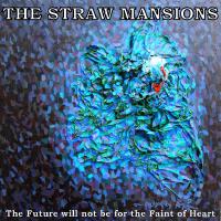 The Straw Mansions歌曲歌詞大全_The Straw Mansions最新歌曲歌詞