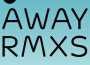 Away Rmxs專輯_RumpistolAway Rmxs最新專輯