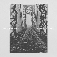 Nothing Is Still專輯_Leon VynehallNothing Is Still最新專輯