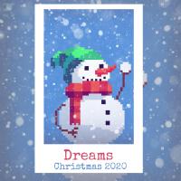 Dreams - Christmas 2020