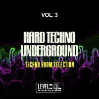 Hard Techno Underground, Vol. 3 (Techno Room Selection)專輯_Gianni P.Hard Techno Underground, Vol. 3 (Techno Room Selection)最新專輯