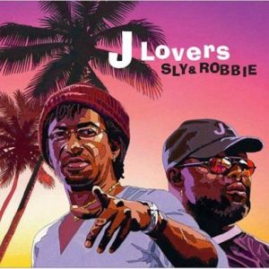 J Lovers專輯_Sly & RobbieJ Lovers最新專輯