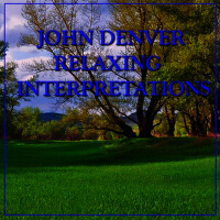 John Denver Relaxing Interpretations專輯_Orquesta Música MaraJohn Denver Relaxing Interpretations最新專輯