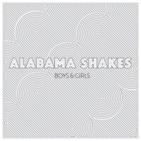 Boys & Girls專輯_Alabama ShakesBoys & Girls最新專輯