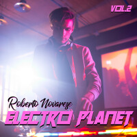 Electro Planet (Vol. 2)專輯_Roberto NovareseElectro Planet (Vol. 2)最新專輯