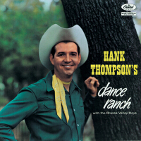 Dance Ranch專輯_Hank ThompsonDance Ranch最新專輯