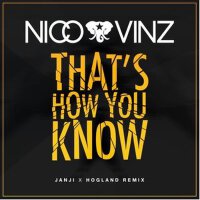 That's How You Know (Janji/Hogland Remix)專輯_JanjiThat's How You Know (Janji/Hogland Remix)最新專輯
