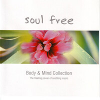 Soul Free Body & Mind Collection專輯_R. ArduiniSoul Free Body & Mind Collection最新專輯