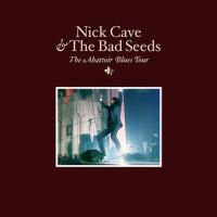 The Abattoir Blues Tour專輯_Nick Cave & The Bad The Abattoir Blues Tour最新專輯