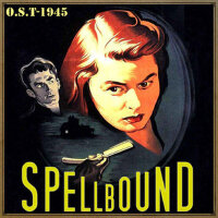 Spellbound (O.S.T - 1945)專輯_Miklos RozsaSpellbound (O.S.T - 1945)最新專輯