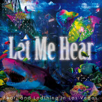 Let Me Hear專輯_Fear, and Loathing iLet Me Hear最新專輯