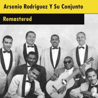 Arsenio Rodríguez歌曲歌詞大全_Arsenio Rodríguez最新歌曲歌詞